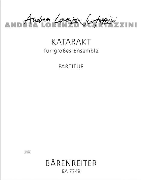 Andrea Lorenzo Scartazzini: Katarakt für großes Ensemble, Noten