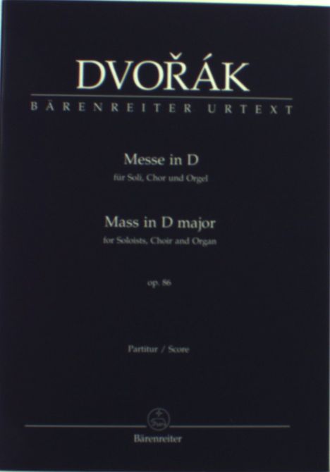 Dvorak:Messe in D op.86, Noten