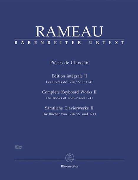 Jean Philippe Rameau: Rameau,J.-Philippe  :Sämtlich... /U /Cemb/Klav /KT, Noten