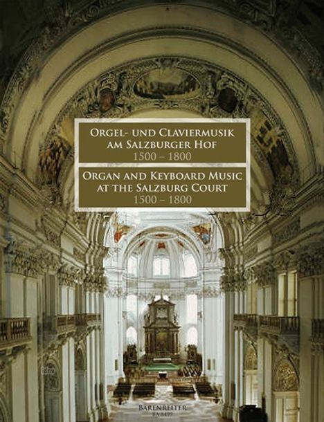 Orgel- und Claviermusik am Salzburger Hof 1500-1800, Noten