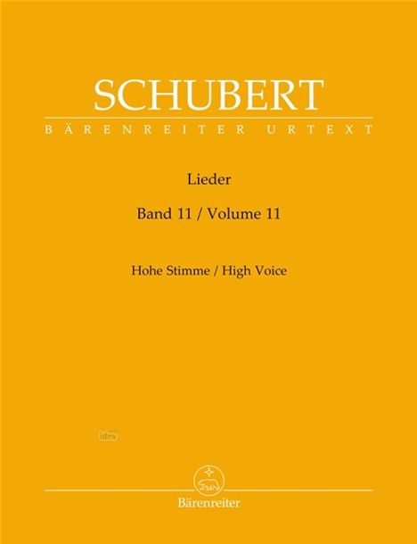 Schubert Lieder Band 11 / Volume 11 Hohe Stimme / High Voice. Gelber Hintergrund. Logo unten mittig.