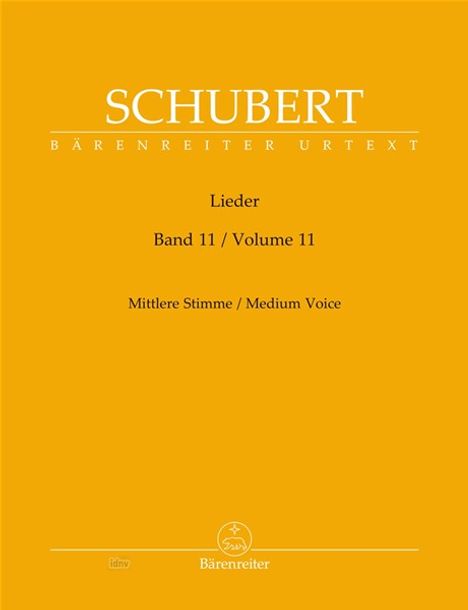 Text: SCHUBERT, Lieder, Band 11 / Volume 11, Mittlere Stimme / Medium Voice. Einfache, klare gelbe Covergestaltung.
