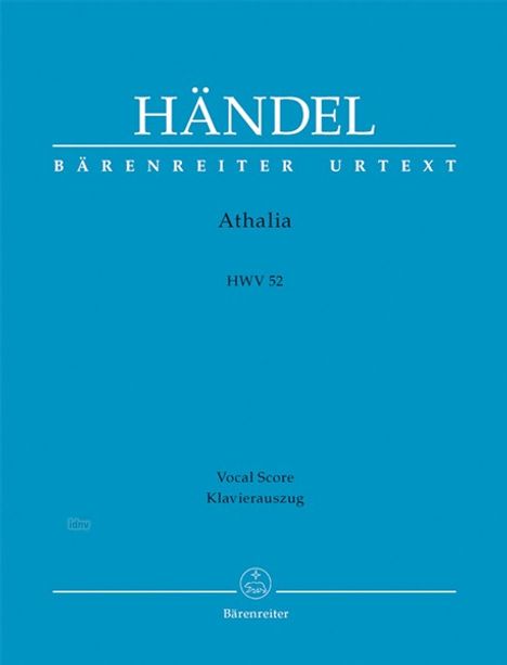 Georg Friedrich Händel: Athalia HWV 52, Klavierauszug, Noten