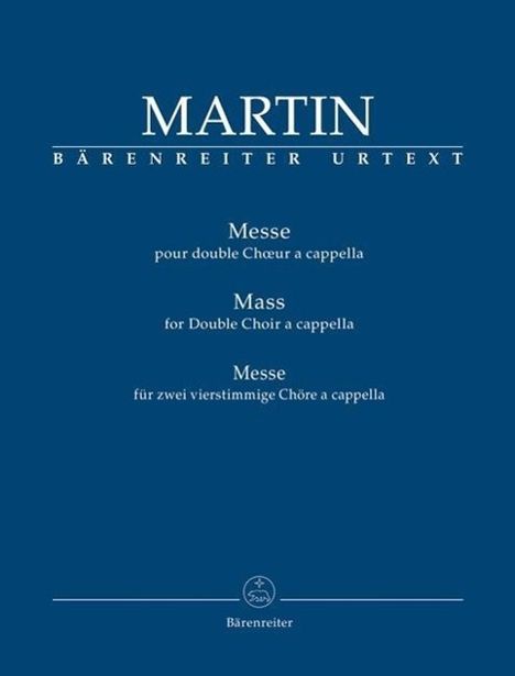 Messe pour double Chœur a cappella (Messe für zwei vierstimmige Chöre a cappella), Noten