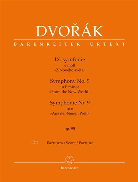 Antonin Dvorak: Symphonie Nr. 9 e-Moll op. 95 "Aus der Neuen Welt", Noten