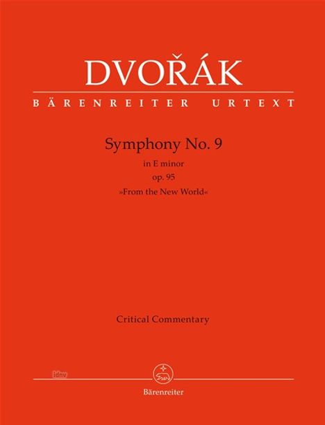 Antonin Dvorak: Symphonie Nr. 9 e-Moll op. 95 "Aus der Neuen Welt", Noten