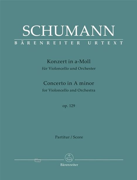 Robert Schumann: Konzert für Violoncello und Orchester in a-Moll op. 129, Noten