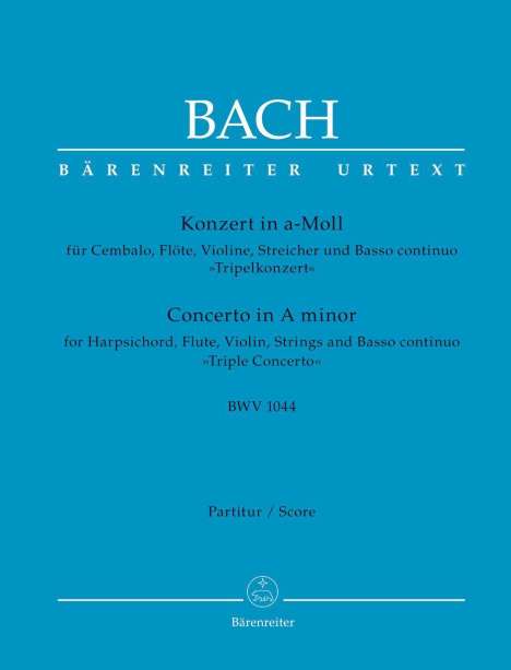 Johann Sebastian Bach (1685-1750): Konzert für Cembalo, Flöte, Violine, Streicher und Basso continuo a-Moll BWV 1044 "Tripelkonzert", Buch