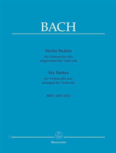 Johann Sebastian Bach (1685-1750): Sechs Suiten für Violoncello solo BWV 1007-1012 (eingerichtet für Viola solo), Buch