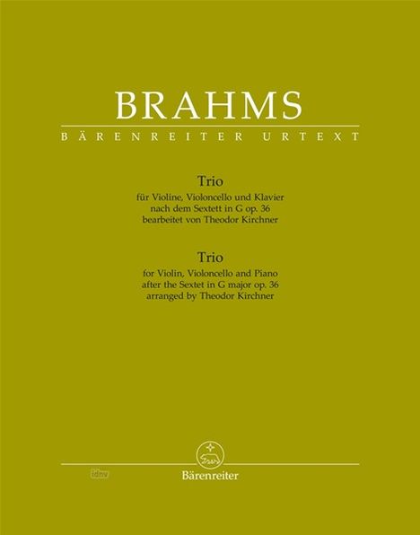 Großer Text oben: "BRAHMS". Darunter: Trio für Violine, Violoncello und Klavier, arrangiert von Theodor Kirchner.