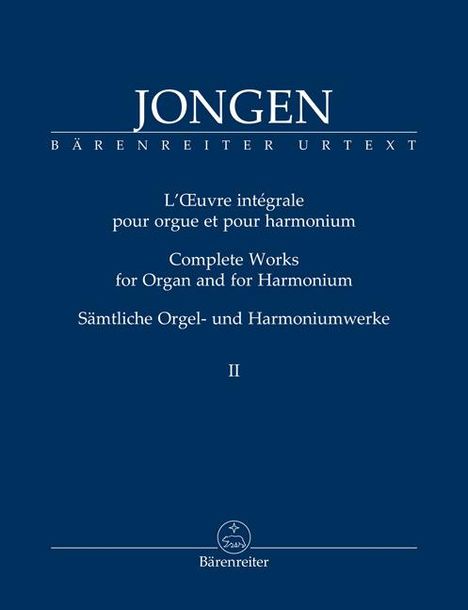 Joseph Jongen: Sämtliche Orgel- und Harmoniumwerke, Band 2, Noten