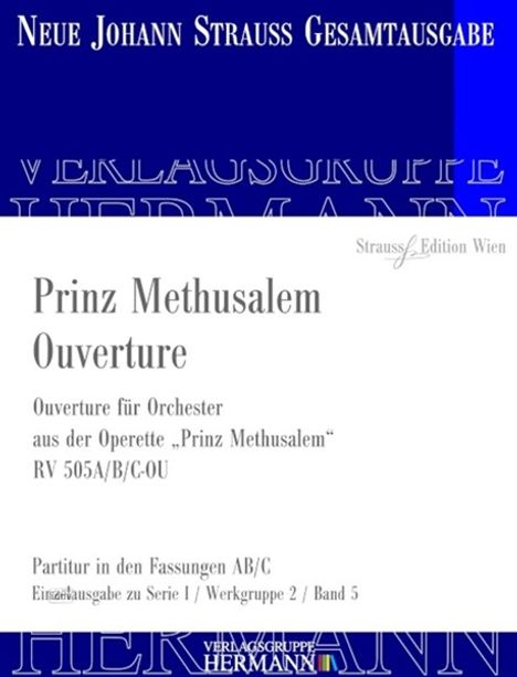 Johann Strauss II: Prinz Methusalem Ouverture RV 505-OU, Noten