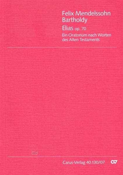 Elias op. 70, Partitur, Noten