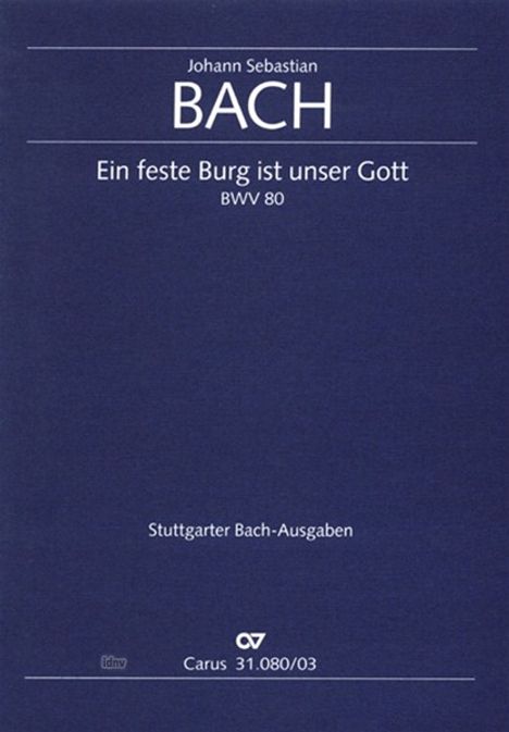 Johann Sebastian Bach (1685-1750): Ein feste Burg ist unser Gott, Buch