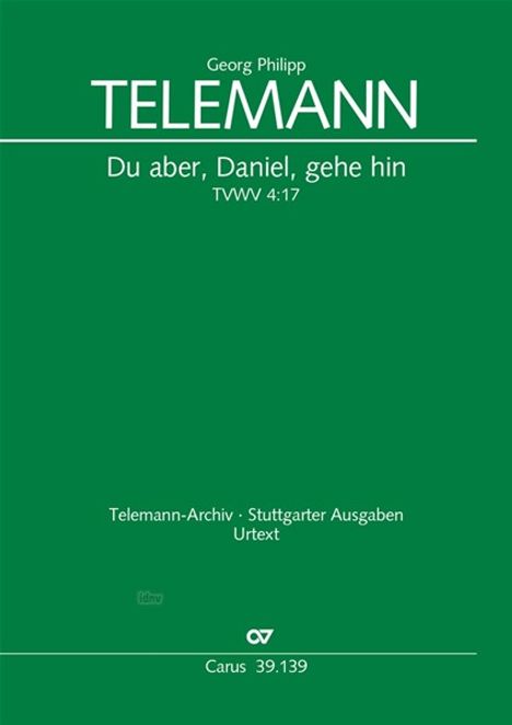 Georg Philipp Telemann: Du aber, Daniel, gehe hin TVWV 4:17, Noten