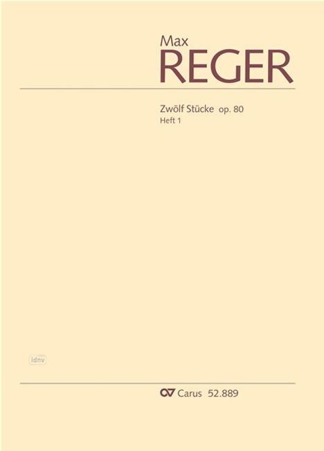 Max Reger: Zwölf Stücke op. 80 (1902/04), Noten