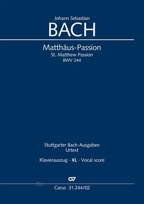 Johann Sebastian Bach: Matthäus-Passion BWV 244 (XL Klavierauszug), Noten