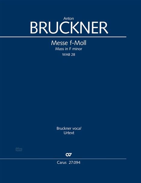 Anton Bruckner: Messe in f-Moll WAB 28 (1893), Noten