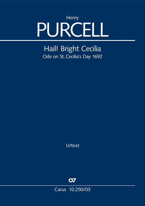 Henry Purcell (1659-1695): Hail! Bright Cecilia. Ode on St. Cecilia's Day 1692 (Klavierauszug), Buch