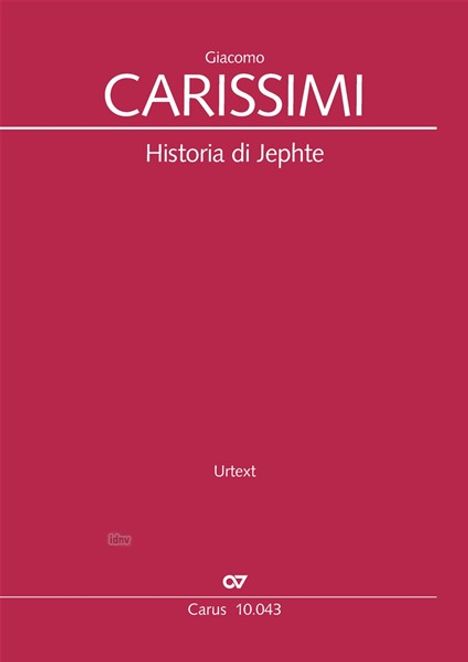 Giacomo Carissimi: Historia di Jephte (1640 (ca,)), Noten