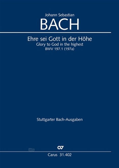 Ehre sei Gott in der Höhe BWV 197a, BWV3 197.1 (1728/1729), Noten