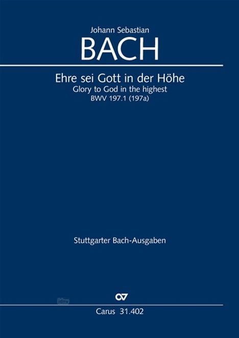 Ehre sei Gott in der Höhe BWV 197a / 197.1 (1728/1729), Noten