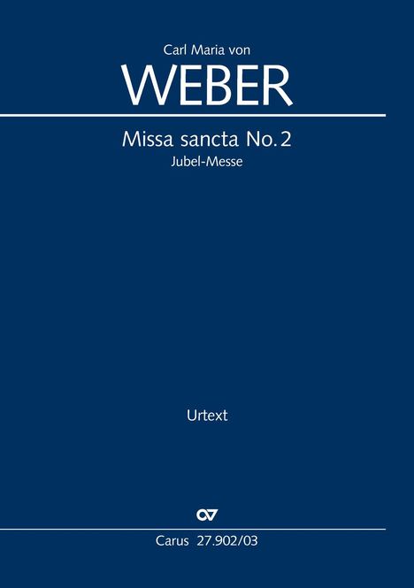 Carl Maria Von Weber: Missa sancta No. 2 (Klavierauszug), Buch