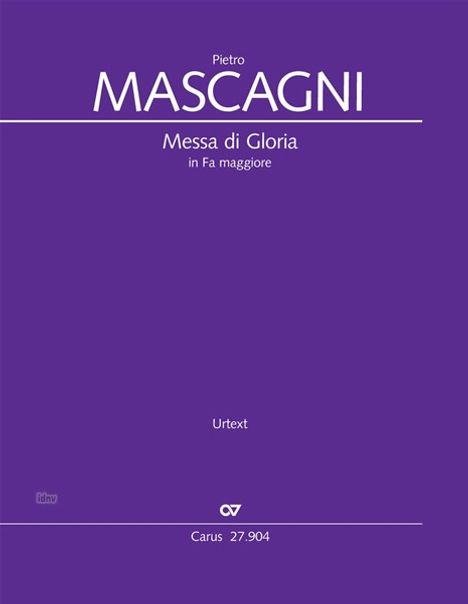 Pietro Mascagni: Messa di Gloria F-Dur (1888), Noten