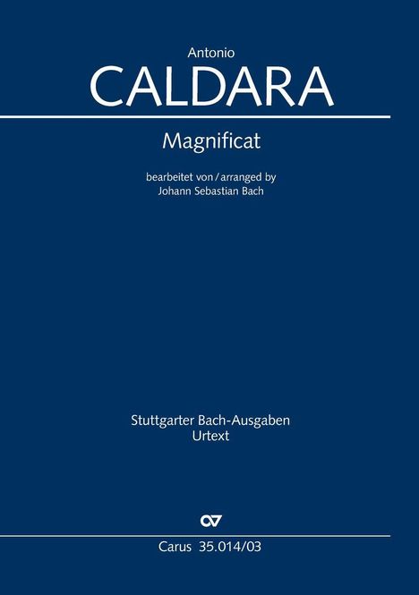 Antonio Caldara, Magnificat, bearbeitet von Johann Sebastian Bach, Stuttgarter Bach-Ausgaben, Urtext. Blaues Cover.