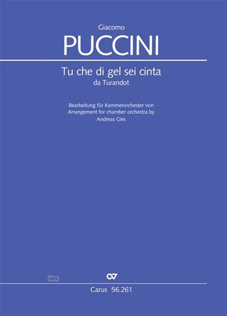 Giacomo Puccini: Tu che di gel sei cinta, Noten