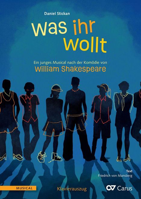 Text: "was ihr wollt, Ein junges Musical nach der Komödie von William Shakespeare, Klavierauszug." Silhouetten stehen nebeneinander.