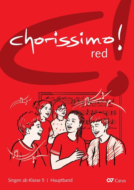 „chorissimo! red“, „Singen ab Klasse 5 | Hauptband“. Illustration: lachende Jugendliche beim gemeinsamen Singen.