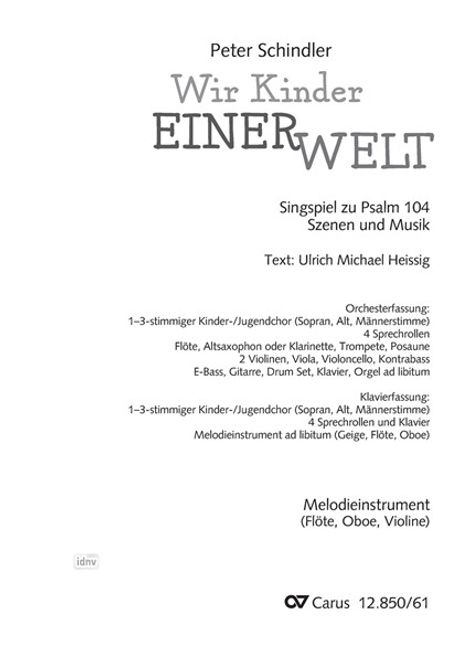 Wir Kinder einer Welt, Noten