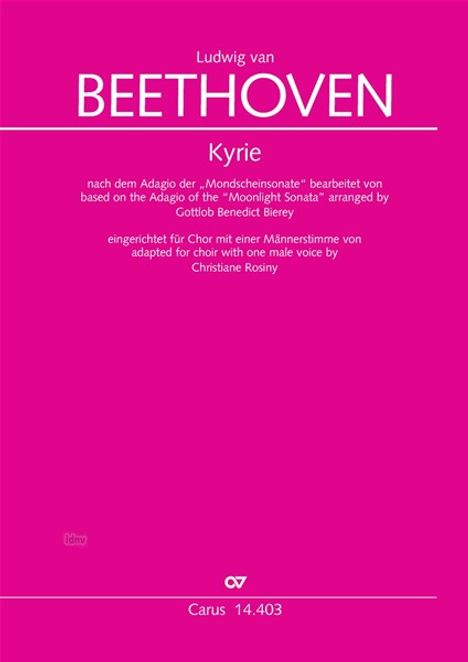 Titel: Beethoven Kyrie, bearbeitet von Gottlob Benedict Bierey, für Chor von Christiane Rosiny. Hintergrund: Magenta.