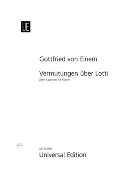 Gottfried von Einem: Vermutungen über Lotti für Klavier op. 72 (1983), Noten