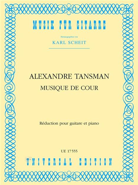 Alexandre Tansman: Musique de cour für Gitarre und Klavier (1960), Noten