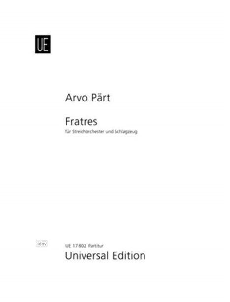 Arvo Pärt: Fratres für Streichorchester und Schlagzeug für Streichorchester und Schlagzeug (1977/1991), Noten