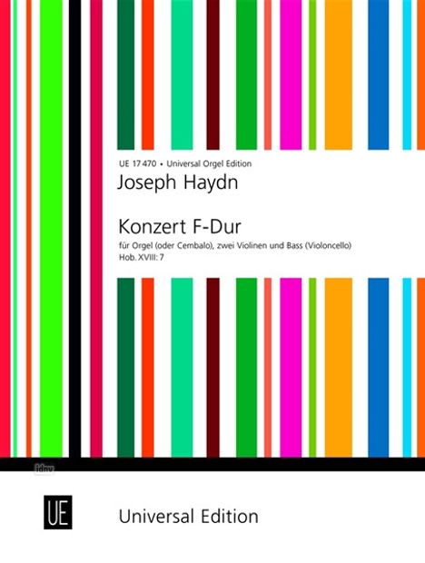 Joseph Haydn: Konzert für Orgel (oder Cembalo), 2 Violinen und Bass (Violoncello) F-Dur Hob. XVIII:7, Noten