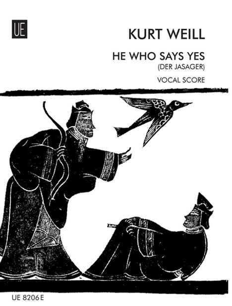 Kurt Weill: He Who Says Yes (Der Jasager) (1930), Noten