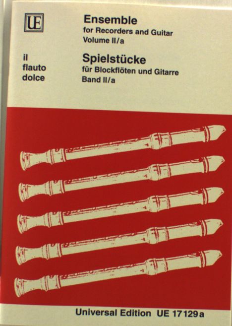 Diverse: Spielstücke für Blockflöten und Gitarre für Blockflöten (Sopran, Alt,Bass) und Gitarre, Noten