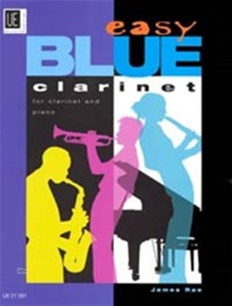 James Rae: Easy Blue Clarinet für Klarinette (B) und Klavier (2004), Noten