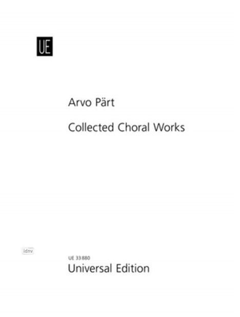 Arvo Pärt: Collected Choral Works für Chor, Noten