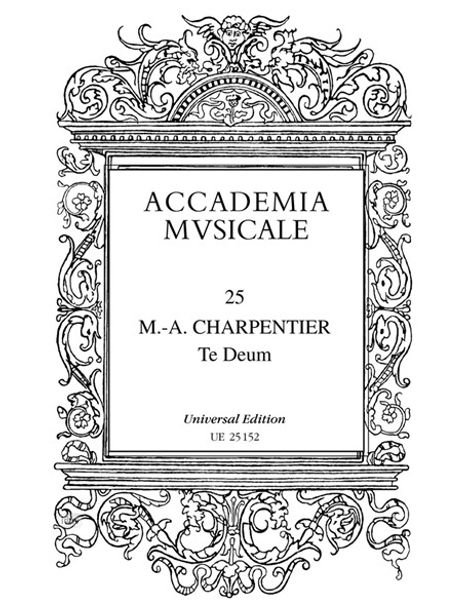 Marc-Antoine Charpentier: Te Deum für Soli, gemischten Chor (SATB) und Orchester, Noten