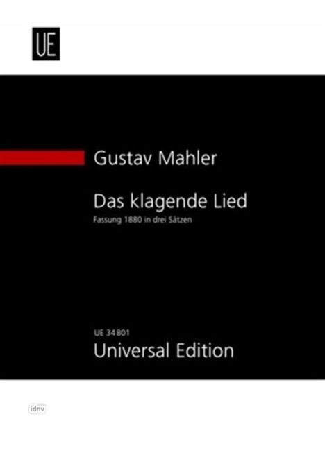 Das klagende Lied für Soli, gemischten Chor (SATB), großes Orchester und Fernorchester (1879-1880), Noten