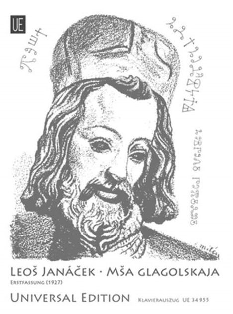 Leos Janacek: Glagolitische Messe (Mša glagolskaja) für Solisten: Sopran, Alt, Tenor, Bass, Chor SATB, Orgel und Orchester (1927), Noten