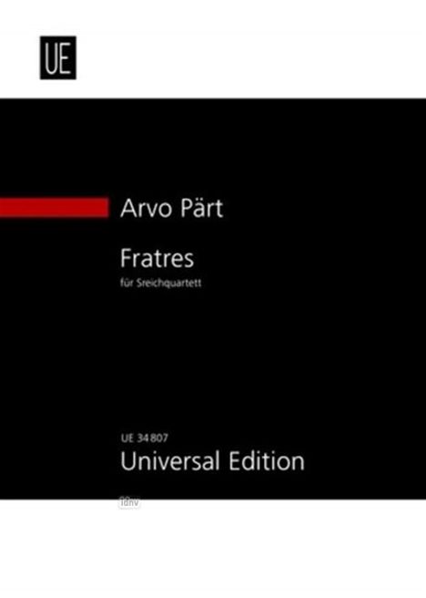 Arvo Pärt: Fratres für Streichquartett (1977/1985/1989), Noten