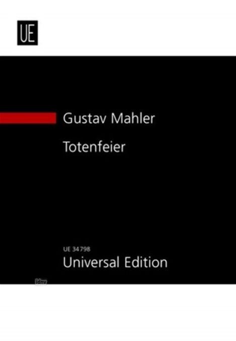 Gustav Mahler: Totenfeier für Orchester c-Moll (1888), Noten
