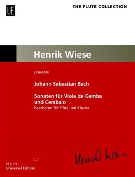Johann Sebastian Bach: Sonaten für Viola da Gamba und Cembalo für Flöte (Traversflöte, Oboe oder Violine) und Klavier (Cembalo) für Viola da Gamba und Cembalo, Noten