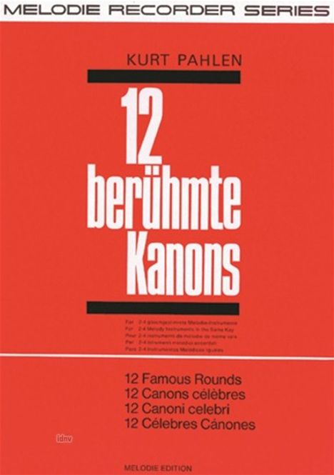 Kurt Pahlen: 12 berühmte Kanons, Noten