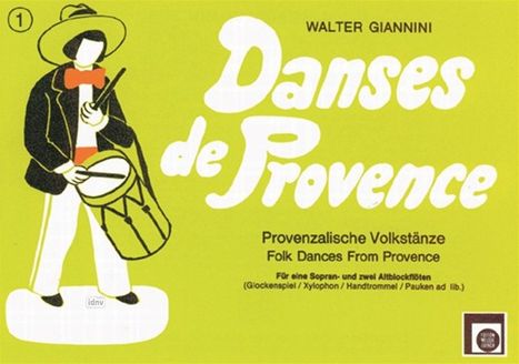 Walter Giannini: Danses de Provence, Heft 1, Noten